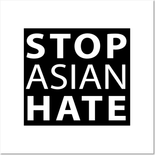 Stop Asian Hate Posters and Art